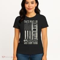 That's What I Do I Fix Stuff And I Know Things American Flag Women's T-Shirt thumb 4