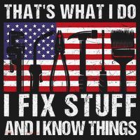 That's What I Do I Fix Stuff And I Know Things American Flag Sweatshirt thumb 3