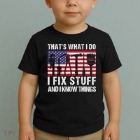 That's What I Do I Fix Stuff And I Know Things American Flag Toddler T-Shirt thumb 2