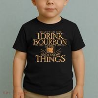ThatS What I Do I Drink Bourbon And I Know Things Toddler T-Shirt thumb 2