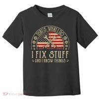 That's What I Do I Fix Stuff And I Know Things American Flag Toddler T-Shirt thumb 0