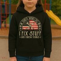 That's What I Do I Fix Stuff And I Know Things American Flag Kids Hoodie thumb 3