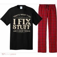 That's What I Do I Fix Stuff And I Know Things Funny Saying Pajama Set thumb 0