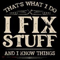 That's What I Do I Fix Stuff And I Know Things Funny Saying Women's Tank Top thumb 5
