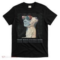 Think While It's Still Legal Anti Woke Cancel Culture T-Shirt thumb 0