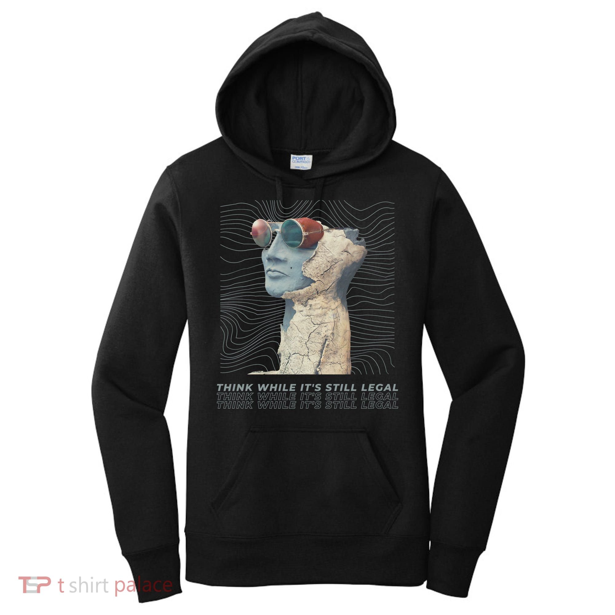 Think While It's Still Legal Anti Woke Cancel Culture Women's Hoodie