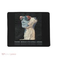 Think While It's Still Legal Anti Woke Cancel Culture Mousepad thumb 0