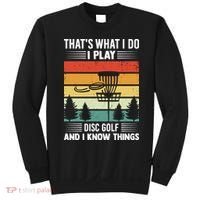 That's What I Do I Play Disc Golf And I Know Things Sport Gift Sweatshirt thumb 0