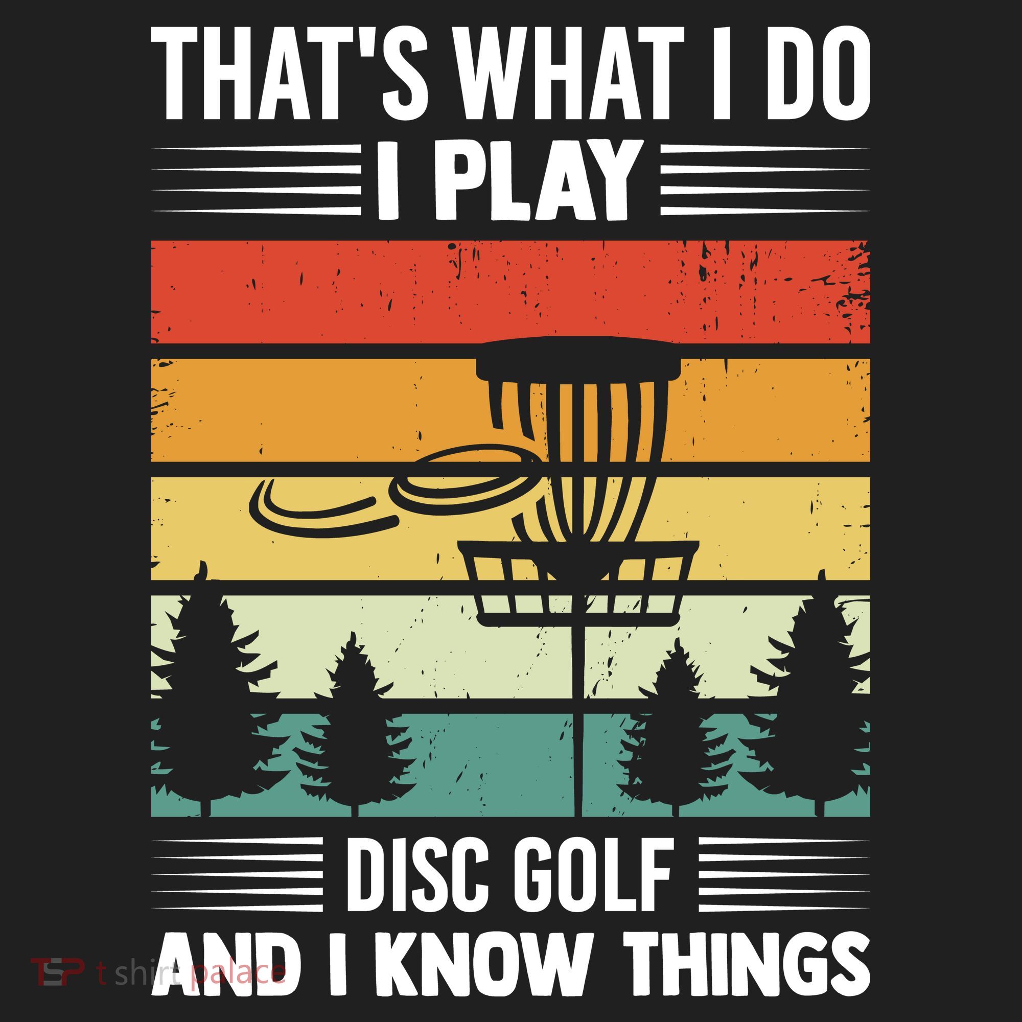 That's What I Do I Play Disc Golf And I Know Things Sport Gift Hat