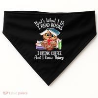 Thats What I Do I Read Books I Drink Coffee Funny USA-Made Doggie Bandana thumb 0