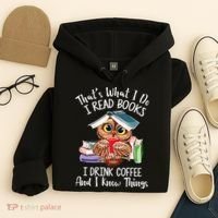 Thats What I Do I Read Books I Drink Coffee Funny Hoodie thumb 4