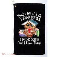 Thats What I Do I Read Books I Drink Coffee Funny Golf Towel thumb 0