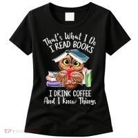 Thats What I Do I Read Books I Drink Coffee Funny Women's T-Shirt thumb 0
