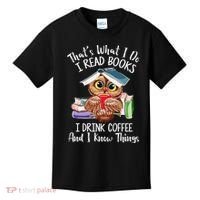 Thats What I Do I Read Books I Drink Coffee Funny Kids T-Shirt thumb 0
