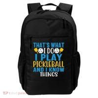 That's What I Do I Play Pickleball & Know Things, Funny Gift Backpack thumb 0