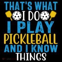 That's What I Do I Play Pickleball & Know Things, Funny Gift Coffee Mug thumb 5