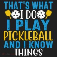 That's What I Do I Play Pickleball & Know Things, Funny Gift Beanie thumb 2