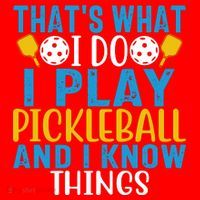 That's What I Do I Play Pickleball & Know Things, Funny Gift Santa Hat thumb 1