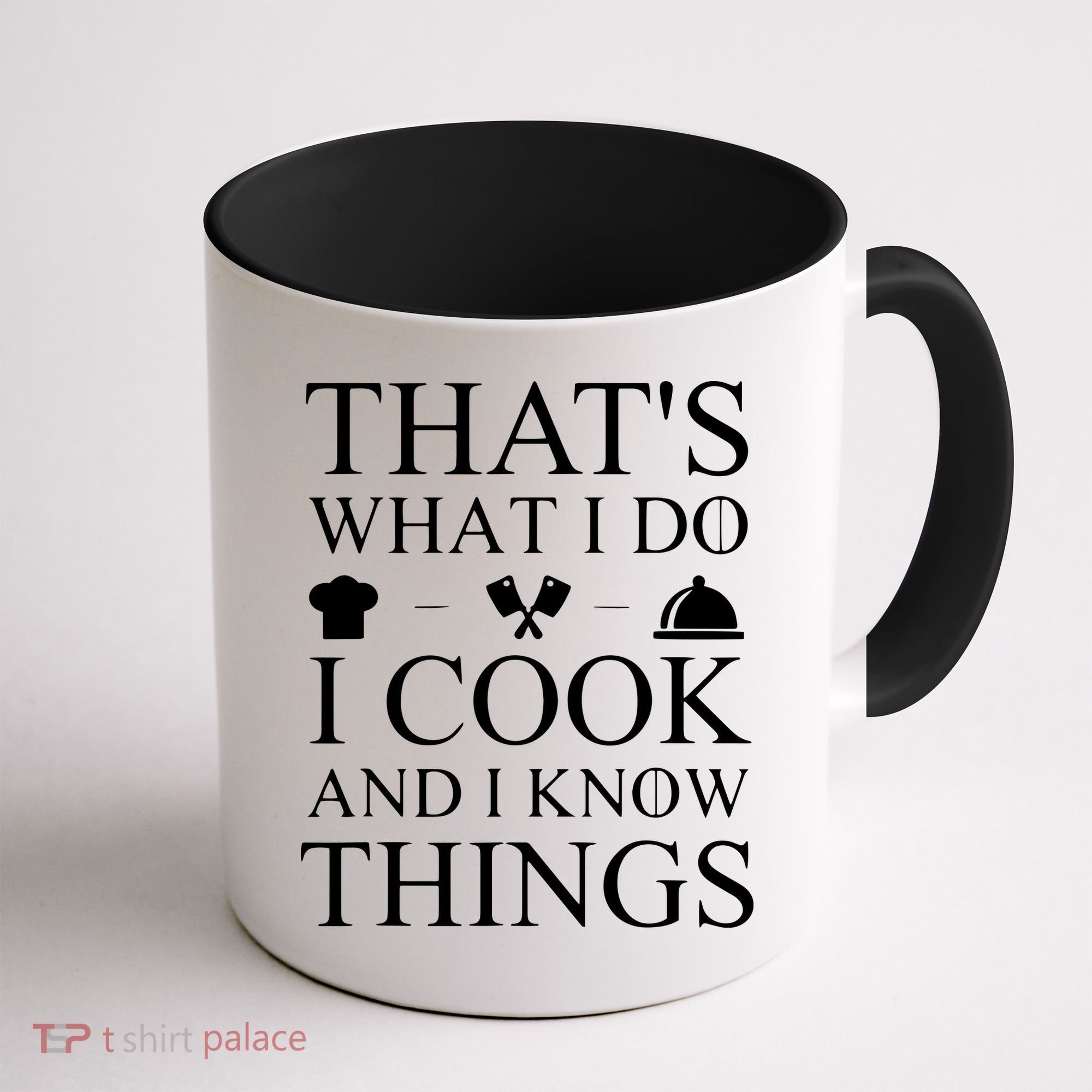 That's What I Do I Cook And I Know Things Coffee Mug