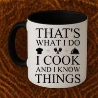 That's What I Do I Cook And I Know Things Coffee Mug thumb 2