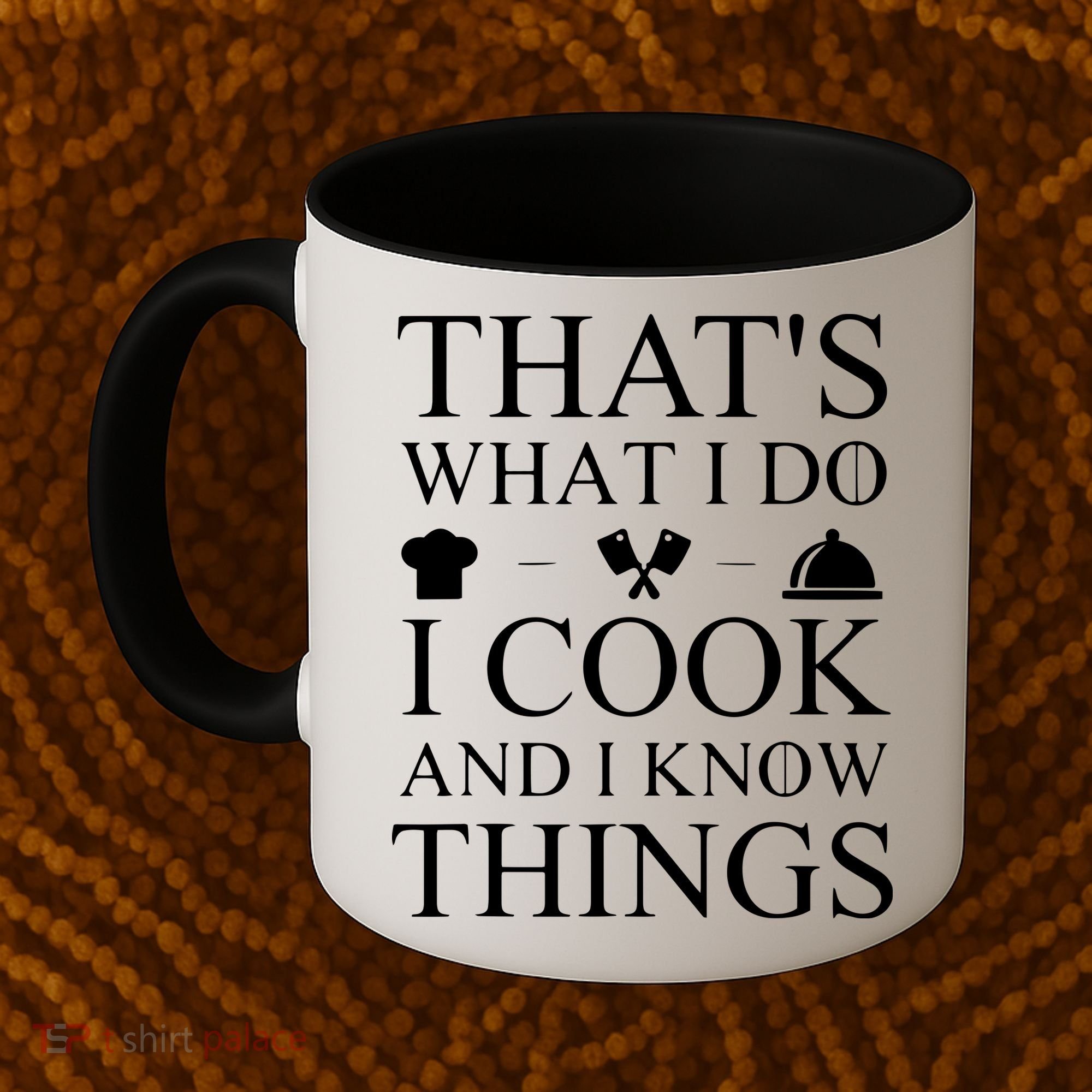 That's What I Do I Cook And I Know Things Coffee Mug