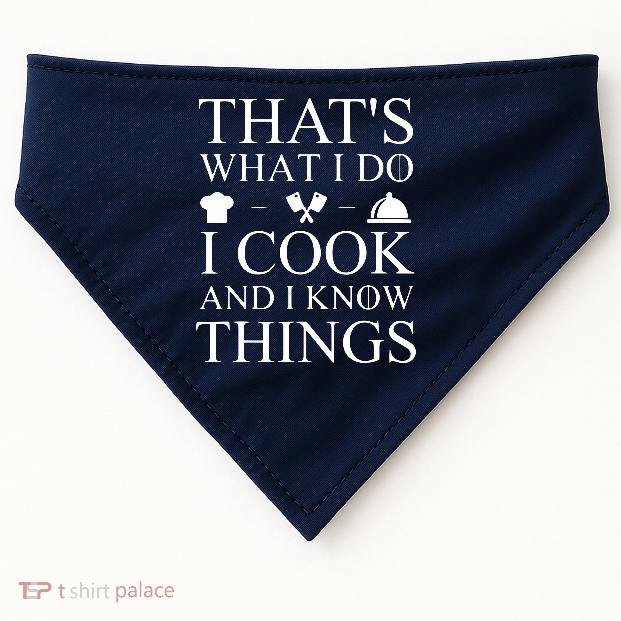That's What I Do I Cook And I Know Things USA-Made Doggie Bandana