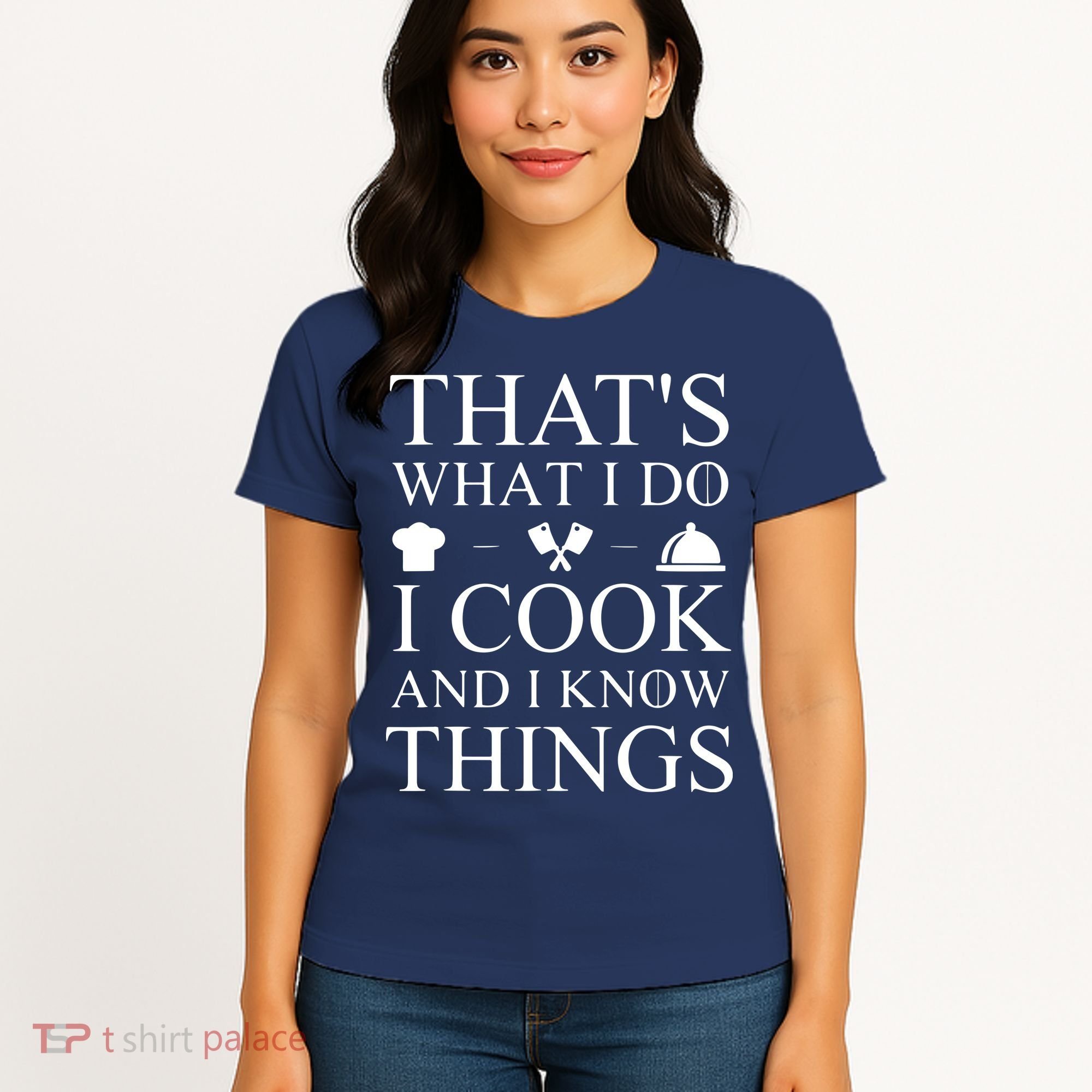 That's What I Do I Cook And I Know Things Women's T-Shirt
