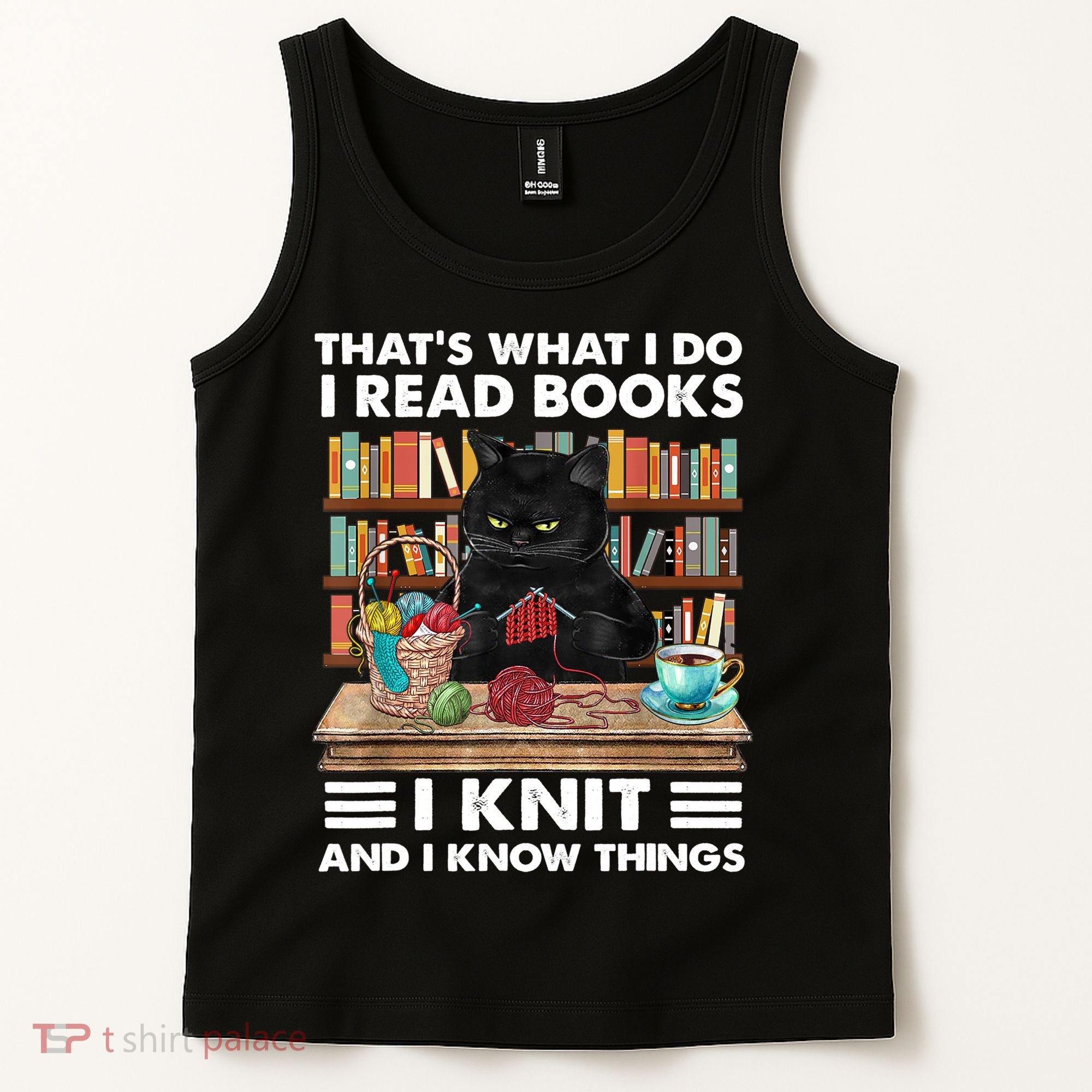 That What I Do I Read Books I Knit A Funny Cat Knitting Gift Tank Top