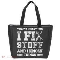 That's What I Do I Fix Stuff And I Know Things Funny Saying Tote Bag thumb 0