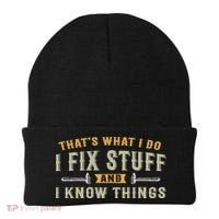 Thats What I Do I Fix Stuff And I Know Things Funny Saying Beanie thumb 0