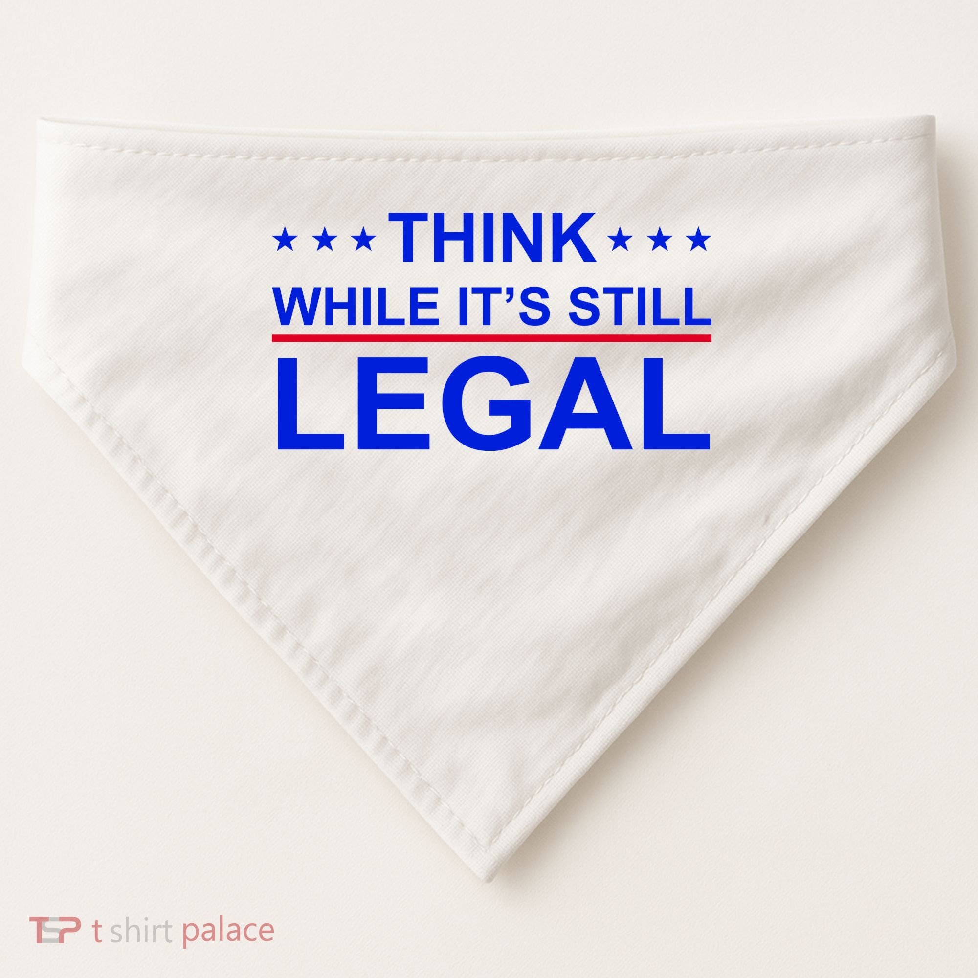 Think While It's Still Legal Constitutional Rights USA-Made Doggie Bandana