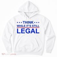 Think While It's Still Legal Constitutional Rights Hoodie thumb 0