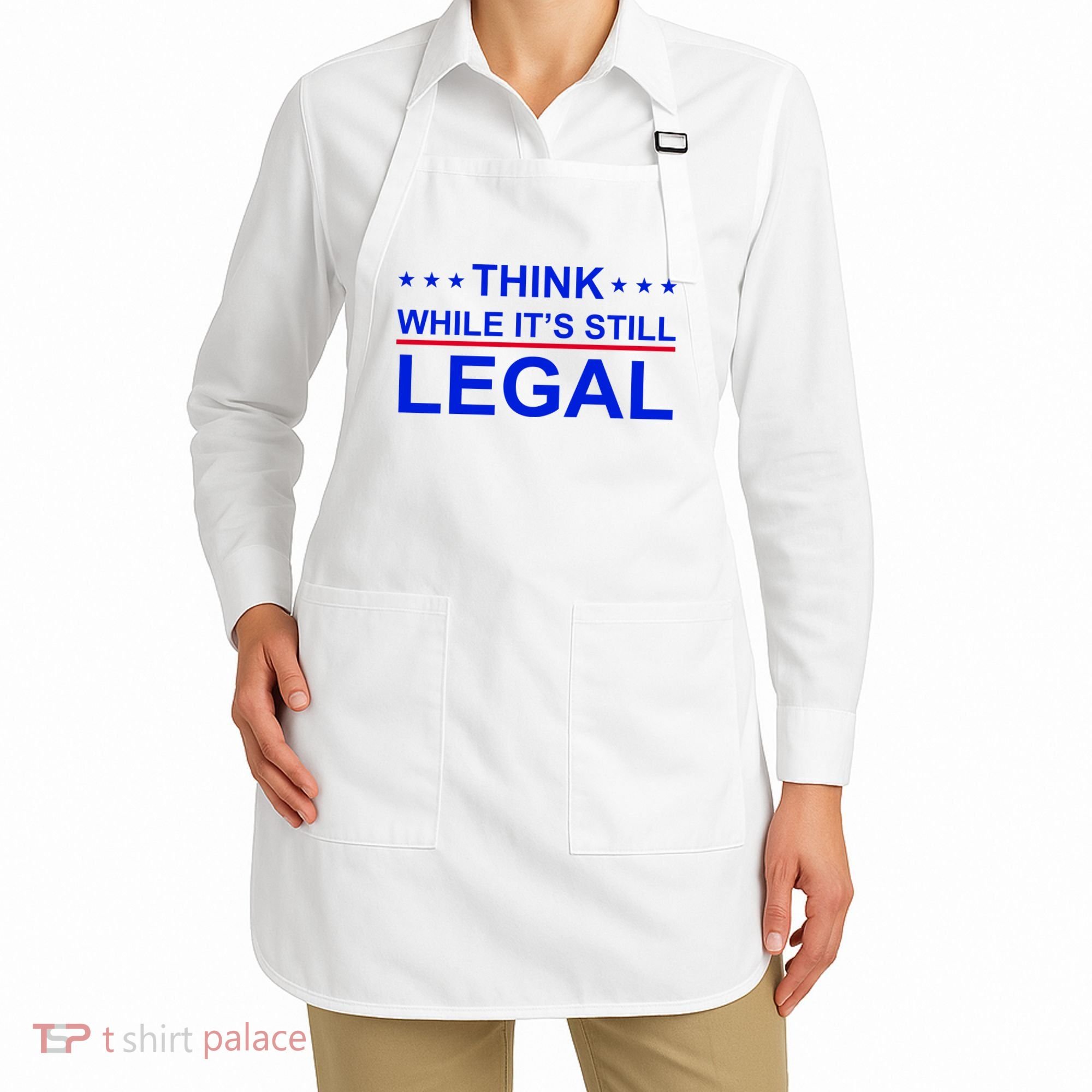 Think While It's Still Legal Constitutional Rights Apron
