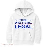 Think While It's Still Legal Constitutional Rights Kids Hoodie thumb 0