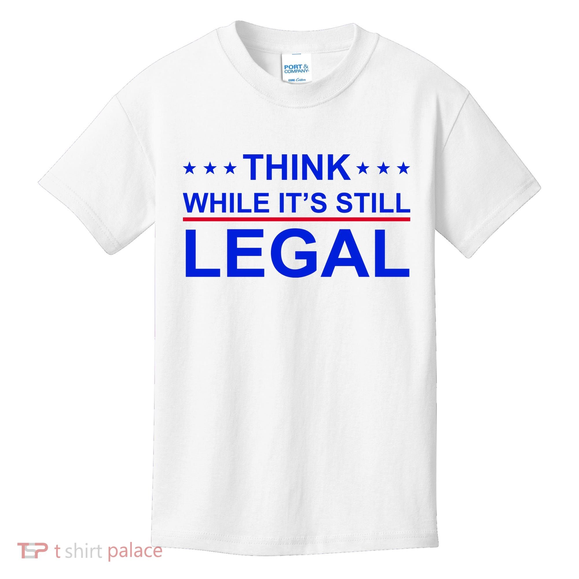 Think While It's Still Legal Constitutional Rights Kids T-Shirt