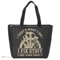That's What I Do I Fix Stuff And I Know Things Funny Saying Tote Bag thumb 0