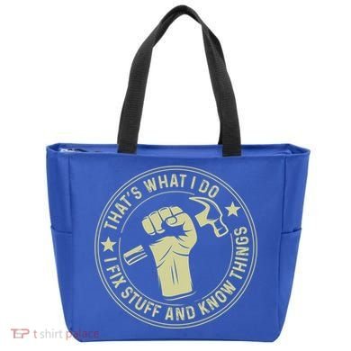 That's What I Do I Fix Stuff And I Know Things Handy Gift Tote Bag