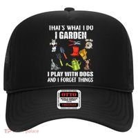 Thats What I Do I Garden I Play With Dogs And I Forget Hat thumb 0