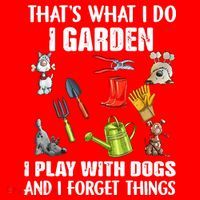 Thats What I Do I Garden I Play With Dogs And I Forget Santa Hat thumb 1