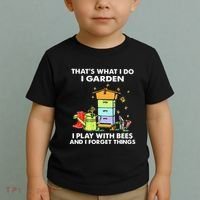 ThatS What I Do I Garden I Play With Bees & I Forget Things Toddler T-Shirt thumb 2