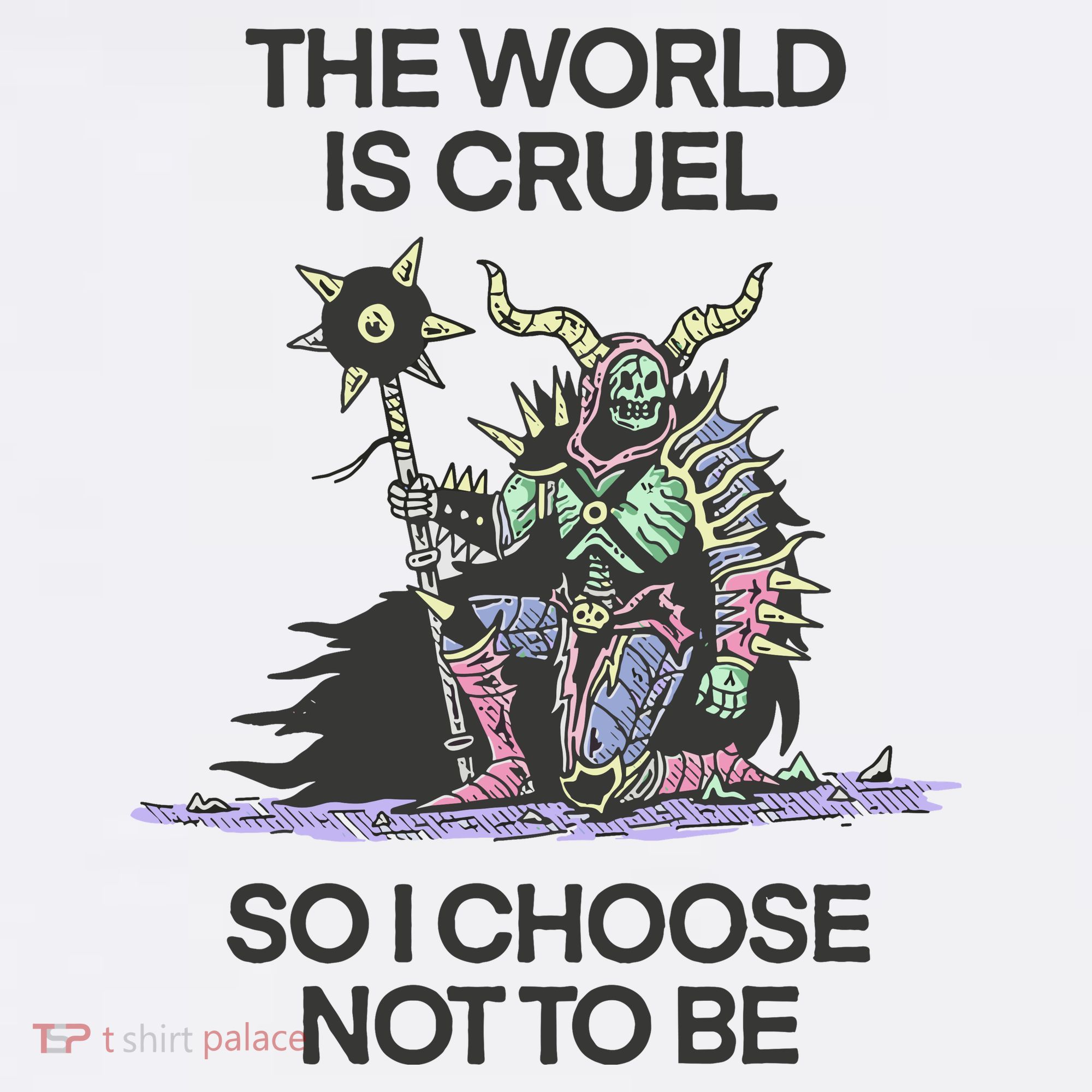 The World Is Cruel So I Choose Not To Be Women's Tank Top
