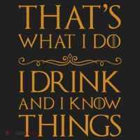 Thats What I Do I Drink And I Know Things Beanie thumb 2