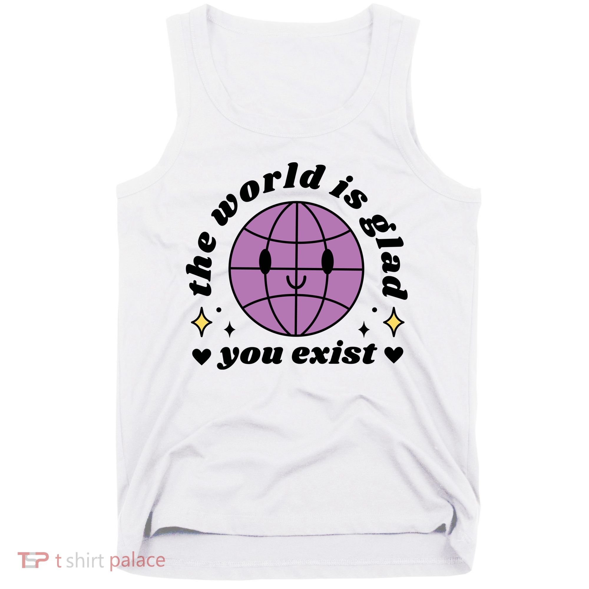 The World Is Glad You Exist Mental Health Tank Top