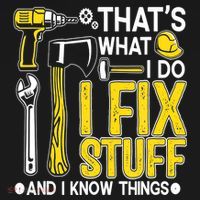 That's What I Do I Fix Stuff And I Know Things Funny Saying Mousepad thumb 1