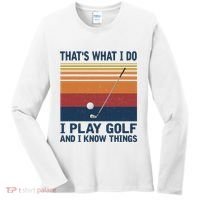 ThatS What I Do I Play Golf And I Know Things Women's Long Sleeve Shirt thumb 0