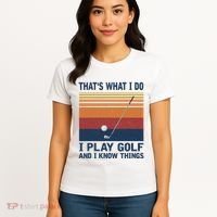 ThatS What I Do I Play Golf And I Know Things Women's T-Shirt thumb 4
