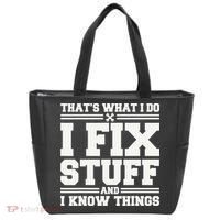 That's What I Do I Fix Stuff And I Know Things Funny Saying Tote Bag thumb 0