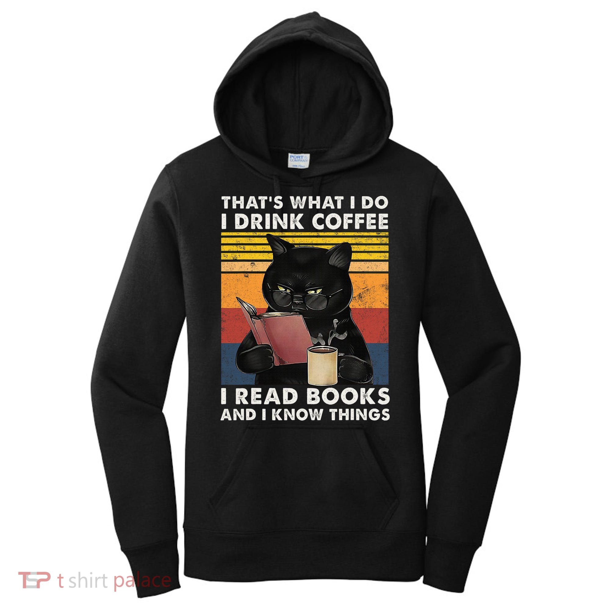 That's What I Do I Drink Coffee I Read Books Retro Black Cat Women's Hoodie