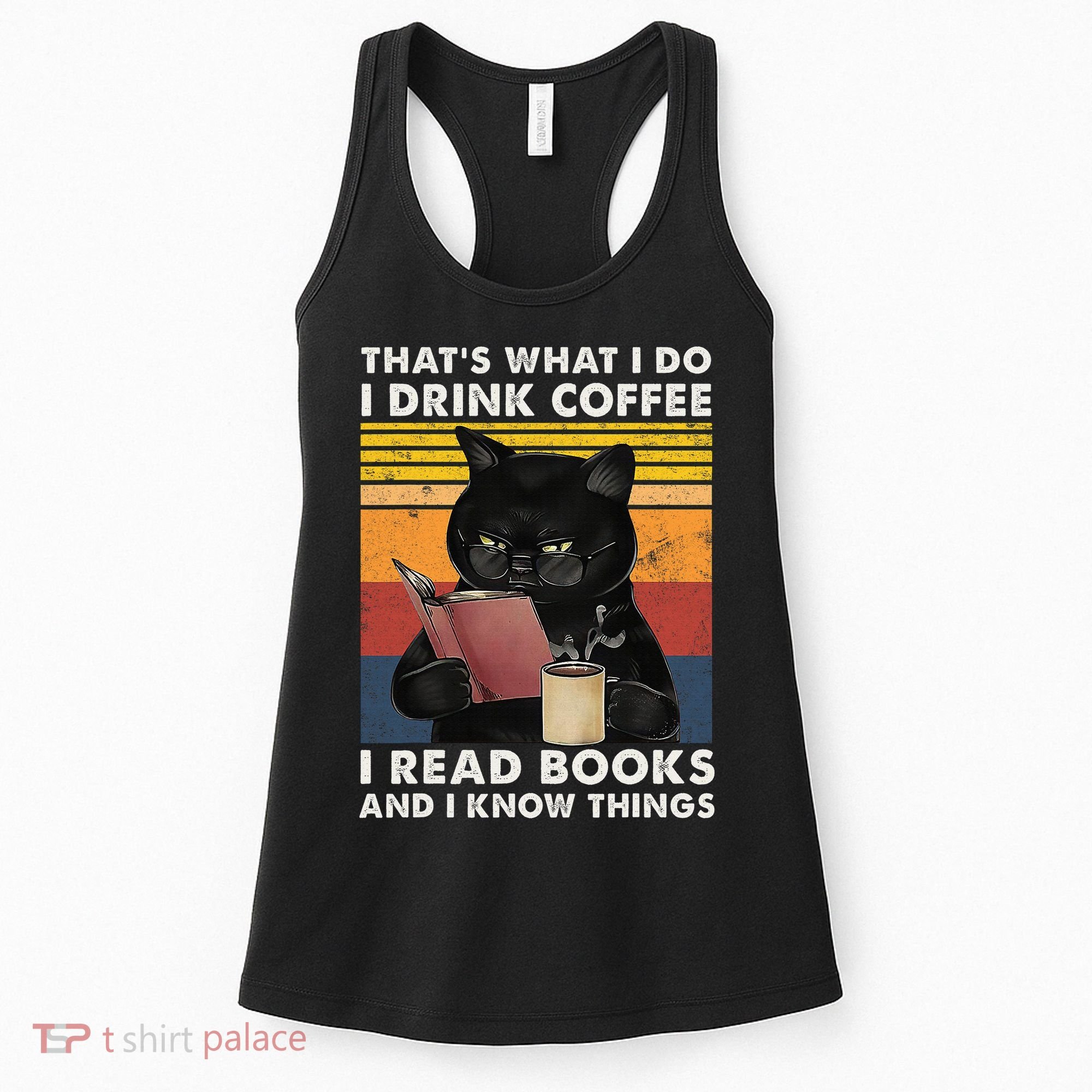 That's What I Do I Drink Coffee I Read Books Retro Black Cat Women's Tank Top