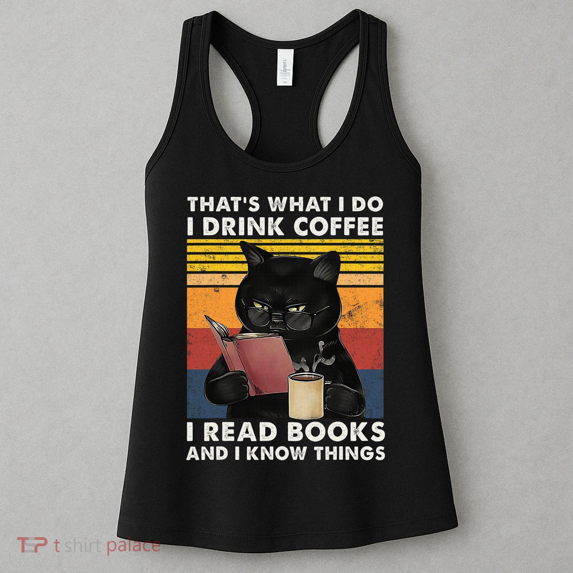 That's What I Do I Drink Coffee I Read Books Retro Black Cat Women's Tank Top